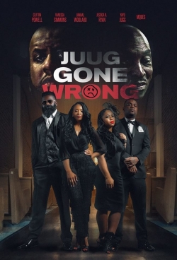 Watch Free Juug Gone Wrong Movies Full HD Online