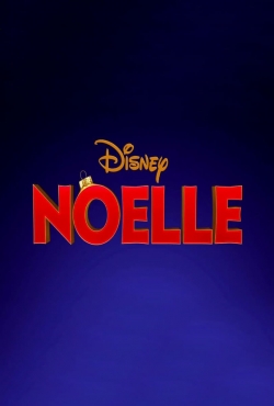 Watch Free Noelle Movies Full HD Online