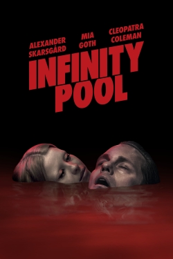 Watch Free Infinity Pool Movies Full HD Online