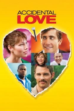 Watch Free Accidental Love Movies Full HD Online