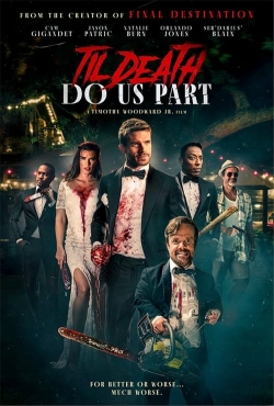 Watch Free Til Death Do Us Part Movies Full HD Online