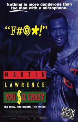 Watch Free Martin Lawrence: You So Crazy Movies Full HD Online