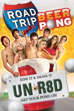 Watch Free Road Trip: Beer Pong Movies Full HD Online