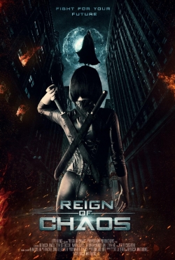 Watch Free Reign of Chaos Movies Full HD Online