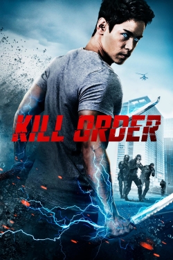 Watch Free Kill Order Movies Full HD Online