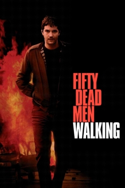 Watch Free Fifty Dead Men Walking Movies Full HD Online