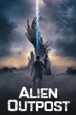 Watch Free Alien Outpost Movies Full HD Online