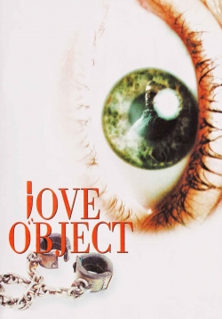 Watch Free Love Object Movies Full HD Online