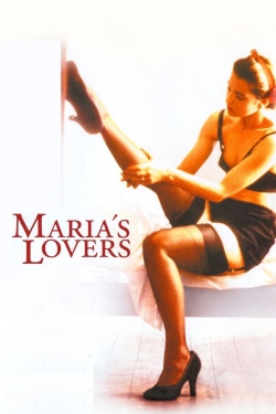 Watch Free Maria's Lovers Movies Full HD Online