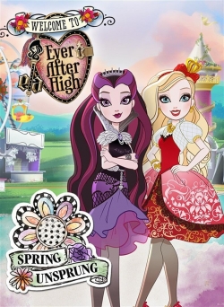 Watch Free Ever After High: Spring Unsprung Movies Full HD Online