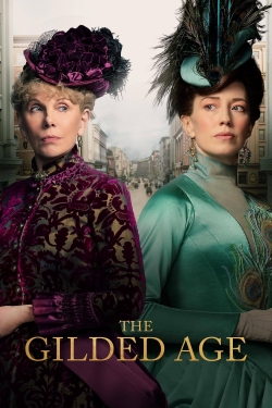 Watch Free The Gilded Age Movies Full HD Online