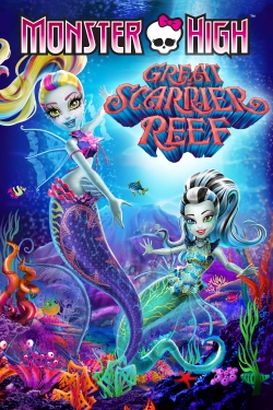 Watch Free Monster High: Great Scarrier Reef Movies Full HD Online