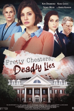 Watch Free Pretty Cheaters, Deadly Lies Movies Full HD Online