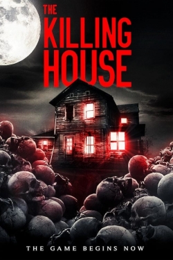 Watch Free The Killing House Movies Full HD Online