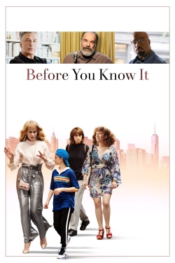 Watch Free Before You Know It Movies Full HD Online