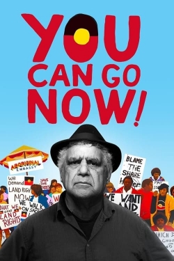 Watch Free You Can Go Now! Movies Full HD Online