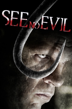 Watch Free See No Evil Movies Full HD Online