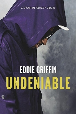 Watch Free Eddie Griffin: Undeniable Movies Full HD Online