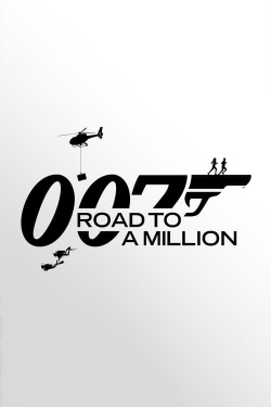 Watch Free 007: Road to a Million Movies Full HD Online