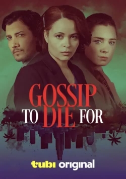 Watch Free Gossip to Die For Movies Full HD Online