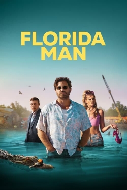 Watch Free Florida Man Movies Full HD Online