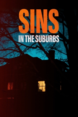 Watch Free Sins in the Suburbs Movies Full HD Online