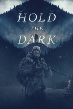 Watch Free Hold the Dark Movies Full HD Online