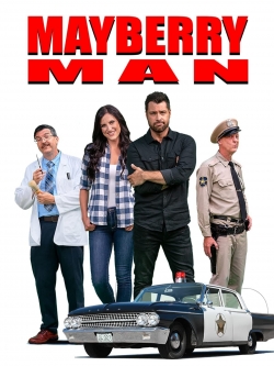 Watch Free Mayberry Man Movies Full HD Online