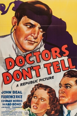 Watch Free Doctors Don't Tell Movies Full HD Online