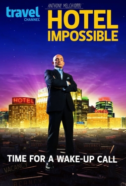 Watch Free Hotel Impossible Movies Full HD Online