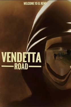 Watch Free Vendetta Road Movies Full HD Online