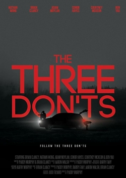 Watch Free The Three Don'ts Movies Full HD Online