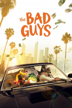 Watch Free The Bad Guys Movies Full HD Online