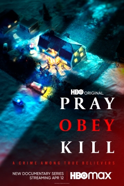 Watch Free Pray, Obey, Kill Movies Full HD Online