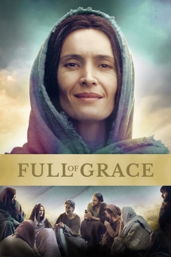 Watch Free Full of Grace Movies Full HD Online