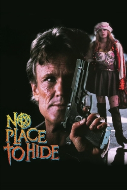 Watch Free No Place To Hide Movies Full HD Online