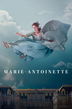 Watch Free Marie Antoinette Movies Full HD Online