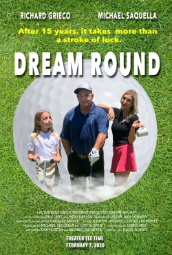 Watch Free Dream Round Movies Full HD Online