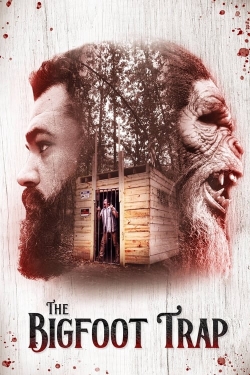 Watch Free The Bigfoot Trap Movies Full HD Online