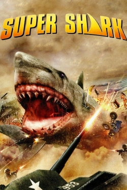 Watch Free Super Shark Movies Full HD Online