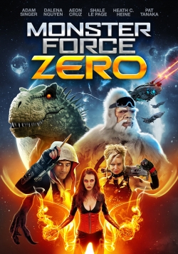 Watch Free Monster Force Zero Movies Full HD Online