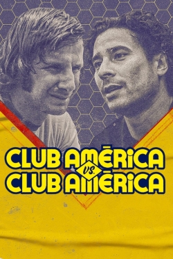 Watch Free Club América vs. Club América Movies Full HD Online