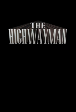 Watch Free The Highwayman Movies Full HD Online