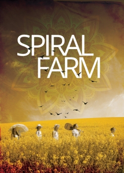 Watch Free Spiral Farm Movies Full HD Online