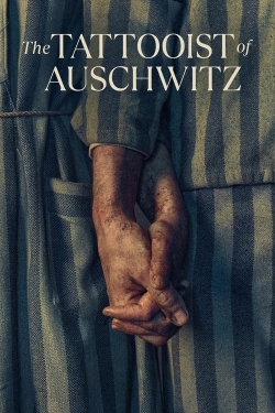 Watch Free The Tattooist of Auschwitz Movies Full HD Online