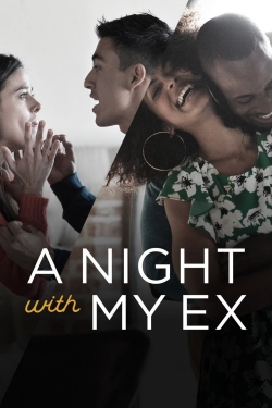 Watch Free A Night with My Ex Movies Full HD Online