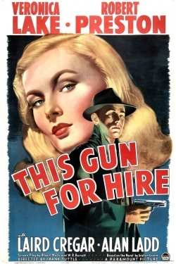 Watch Free This Gun for Hire Movies Full HD Online