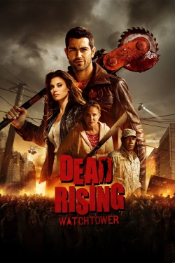 Watch Free Dead Rising: Watchtower Movies Full HD Online