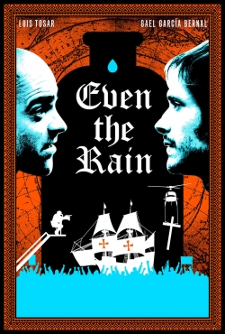 Watch Free Even the Rain Movies Full HD Online