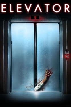 Watch Free Elevator Movies Full HD Online